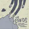 The Sheds - ...And Now for Something Completely Different - EP